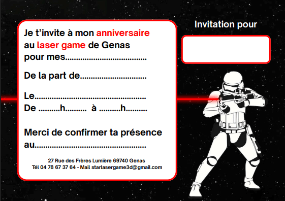 Invitation anniversaire laser game Genas, thème Star Wars avec Stormtrooper et champs à remplir pour l'événement.